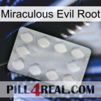 Miraculous Evil Root 16